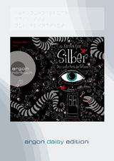 Silber &ndash; Das erste Buch der Tr&auml;ume (DAISY Edition) - Kerstin Gier