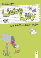Liebe Lilly - Kerstin Ripke