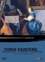 Three Painters: Masaccio, Vermeer, Cézanne - 
