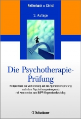 Die Psychotherapie-Pr&uuml;fung - Regina Rettenbach, Claudia Christ