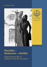 Pluralit&auml;t &ndash; Konkurrenz &ndash; Konflikt - 