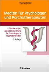Medizin f&uuml;r Psychologen und Psychotherapeuten - Thomas K&ouml;hler