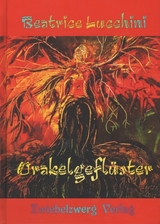 Orakelgefl&uuml;ster - Beatrice Lucchini