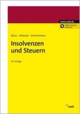 Insolvenzen und Steuern - Thomas Waza, Christoph Uhl&auml;nder, Jens M. Schmittmann
