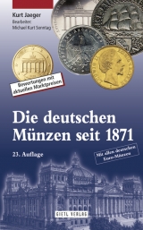 Die deutschen M&uuml;nzen seit 1871 - Kurt Jaeger
