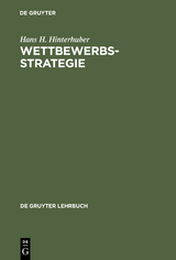 Wettbewerbsstrategie - Hans H. Hinterhuber