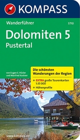 KOMPASS Wanderf&uuml;hrer Dolomiten 5, Pustertal - Eugen E. H&uuml;sler, Manfred Kostner