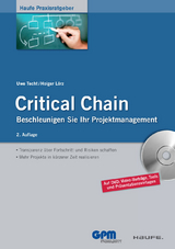 Critical Chain -  Uwe Techt,  Holger L&ouml;rz