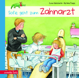 Sofie geht zum Zahnarzt - Susa H&auml;mmerle
