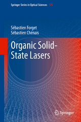 Organic Solid-State Lasers - S&eacute;bastien Forget, S&eacute;bastien Ch&eacute;nais