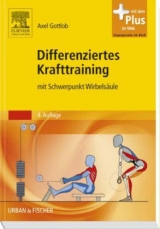 Differenziertes Krafttraining - Gottlob, Axel