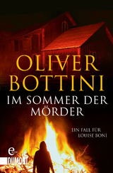 Im Sommer der M&ouml;rder - Oliver Bottini