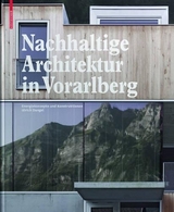 Nachhaltige Architektur in Vorarlberg - Ulrich Dangel