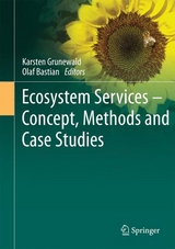 Ecosystem Services &ndash; Concept, Methods and Case Studies - 