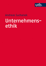 Unternehmensethik - Andreas Suchanek