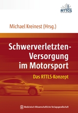 Schwerverletzten-Versorgung im Motorsport - 