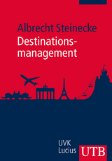 Destinationsmanagement - Albrecht Steinecke