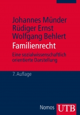 Familienrecht - Johannes M&uuml;nder, R&uuml;diger Ernst, Wolfgang Behlert