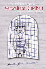 Verwaltete Kindheit - Georg H&ouml;nigsberger, Irmtraut Karlsson