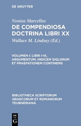 Libri I-III, argumentum, indicem siglorum et praefationem continens - 