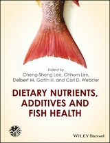 Dietary Nutrients, Additives and Fish Health - Cheng-Sheng Lee
