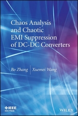 Chaos Analysis and Chaotic EMI Suppression of DC-DC Converters - Bo Zhang, Xuemei Wang