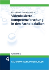 Videobasierte Kompetenzforschung in den Fachdidaktiken - 