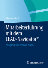 Mitarbeiterf&uuml;hrung mit dem LEAD-Navigator&reg; - Matthias Hettl