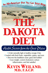 The Dakota Diet - Kevin Weiland