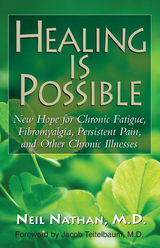 Healing Is Possible - Neil Nathan