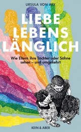 Liebe, lebensl&auml;nglich - Ursula von Arx