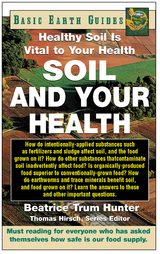 Soil and Your Health - Beatrice Trum Hunter