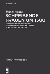 Schreibende Frauen um 1500 - Simone Mengis