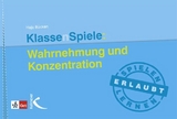 KlassenSpiele: Wahrnehmung und Konzentration - Hajo B&uuml;cken