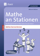 Mathe an Stationen SPEZIAL Zahlen kennenlernen - Melanie Bettner