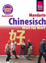Chinesisch (Mandarin) - Wort f&uuml;r Wort - Marie-Luise Latsch, Helmut Forster-Latsch