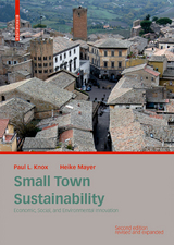 Small Town Sustainability - Knox, Paul; Mayer, Heike