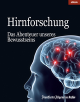Hirnforschung -  Frankfurter Allgemeine Archiv