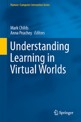 Understanding Learning in Virtual Worlds - 