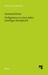 Prolegomena zu einer jeden künftigen Metaphysik, die als Wissenschaft wird auftreten können - Immanuel Kant