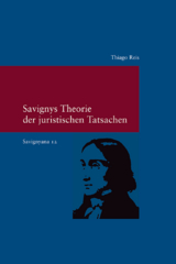 Savignys Theorie der juristischen Tatsachen - Thiago Reis