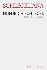 Friedrich Schlegel - Hefte Zur Philologie - Samuel M&uuml;ller, Friedrich Schlegel
