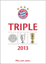 FC Bayern M&uuml;nchen Triple 2013 - Ulrich K&uuml;hne-Hellmessen, Detlef Vetten