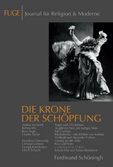 Die Krone der Sch&ouml;pfung - 
