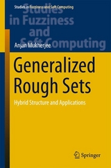 Generalized Rough Sets - Anjan Mukherjee