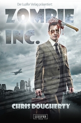 ZOMBIE INC. - Chris Dougherty