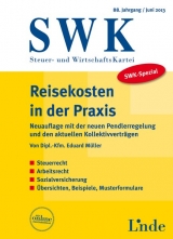 SWK-Spezial Reisekosten in der Praxis - Eduard M&uuml;ller