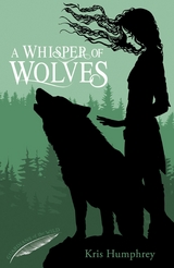 Whisper of Wolves -  Kris Humphrey