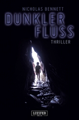 DUNKLER FLUSS - Nicholas Bennett
