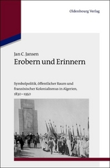 Erobern und Erinnern - Jan C. Jansen